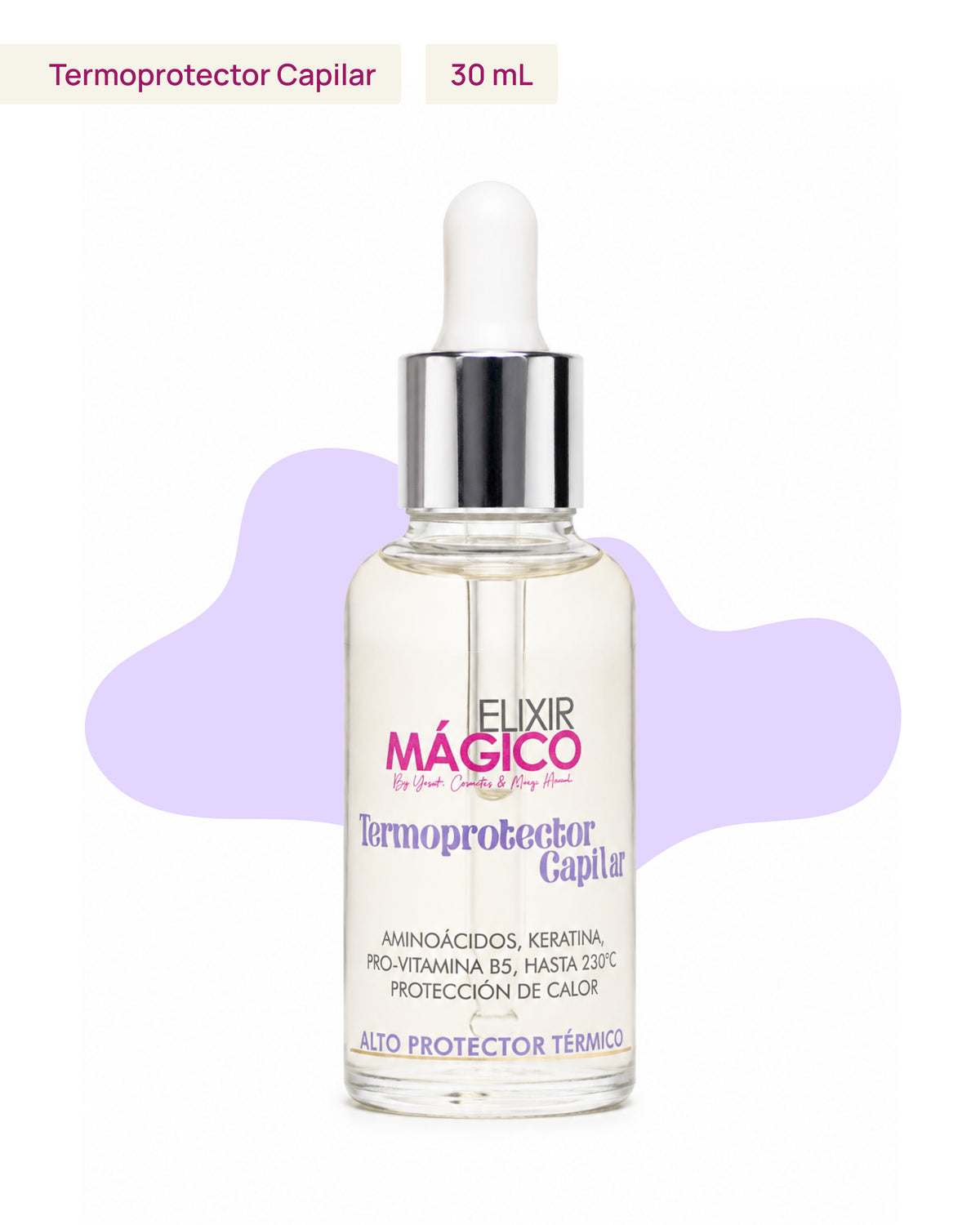 Termoprotector capilar Elixir Mágico 30ml, protector del calor de plancha y secador